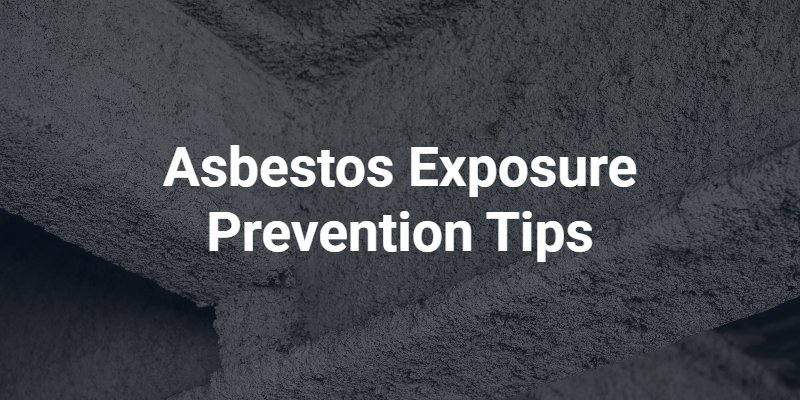 asbestos exposure prevention tips